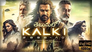 Kalki 2898 AD Full length 2024 New Telugu 2024  Latest Telugu 2024 Full  Review and summary [upl. by Sinnard]