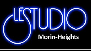 Le Studio MorinHeights updates January 02 2020 Part 1 [upl. by Cirdek510]