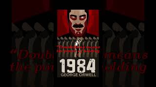 Doublethink means the power of quotes orwell 1984 asmr future doublethink [upl. by Sanbo729]