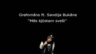 Grafomāns ft Sandija Bukāne  Mēs Kļūstam Sveši [upl. by Yrakcaz]