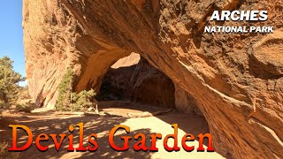 Devils Garden  Arches National Park [upl. by Valerie494]