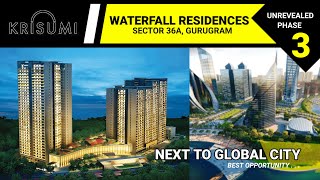 Krisumi New launch phase 3  krisumi waterfall residences  Best project in Gurgaon Global city [upl. by Fillian331]