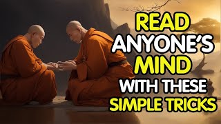 HOW TO READ PEOPLES MIND  Accurate tips to read body language and gestures  Buddhist story [upl. by Earezed163]