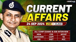 Daily Current Affairs 24 September 2024  For NDA CDS AFCAT SSB Interview [upl. by Acilejna]