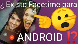 🤥 FACETIME para ANDROID ¿REALIDAD o FAKE  ¿Se PUEDE INSTALAR FACETIME en ANDROID  LA VERDAD [upl. by Lal187]