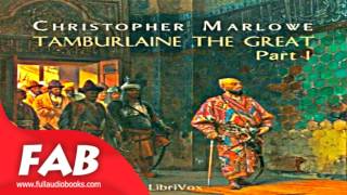 Tamburlaine the Great Part 1 Full Audiobook by Christopher MARLOWE by Tragedy [upl. by Ching]