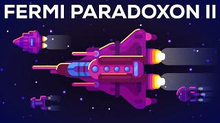 Das Fermi Paradoxon II – Ein paar Ideen – Wo sind die ganzen Aliens 22 [upl. by Aikemal]