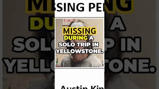 Tragic Turn in Search for Missing Yellowstone Hiker Austin King [upl. by Anialad]