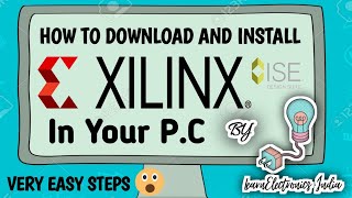 How to download and install Xilinx ISE Design Suite 147  Install Xilinx on Windows [upl. by Adnylam223]