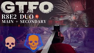 GTFO R8E2Secondary Duo quotReleasequot [upl. by Gerri25]