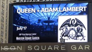 QUEEN  ADAM LAMBERT TOUR  Madison Square Garden Marquee NYC Promo for QAL Show on July 17 2014 [upl. by Werdma305]