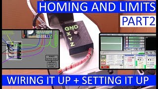 CNC Mach3  Homing and Limits Part2  Wiring It Up  Setting Up Soft Limits [upl. by Eidak]