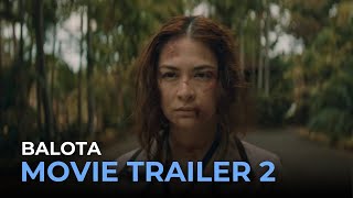 BALOTA OFFICIAL MOVIE TRAILER 2  Marian Rivera  Cinemalaya 2024 [upl. by Aveline643]