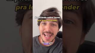 Explicando Carro pra quem não Entendecarros automobile autodicas shorts humor noticias [upl. by Kcoj]