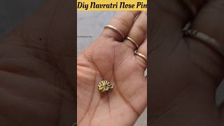 Diy Navratri Nose ring diy shorts [upl. by Einahpetse]