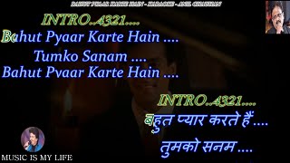 Bahut Pyaar Karte Hain Male Version Karaoke With Scrolling Lyrics Eng amp हिंदी [upl. by Brookhouse]