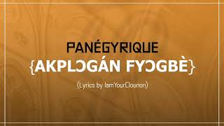 PANÉGYRIQUE AKPLƆGÁN FYƆGBÈ AKPLOGAN [upl. by Toille19]