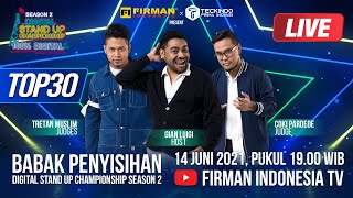 FULL PENYISIHAN 30 BESAR Digital Stand Up Championship Season 2 DISC 2 📆 Streamed Live 14Jun21 [upl. by Burleigh]