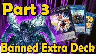 Explaining All Banned Extra Deck Monsters in YuGiOh Part 3 [upl. by Odlo]