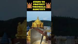 STEPS TO PROTECT TIRUMALA BALAJI SANCTITY 🙏🙏🙏 tirumala tirupati lordbalaji venkateswara shorts [upl. by Hairahs]