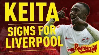 Liverpool Sign Naby Keita  LFC Breaking News [upl. by Enaid]