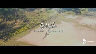 Advent Spreaders  Eyi Nyika Trailer [upl. by Asirac805]