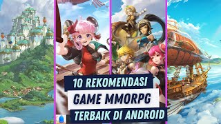 10 Rekomendasi Game MMORPG Android Terbaik 2023 [upl. by Lydie677]