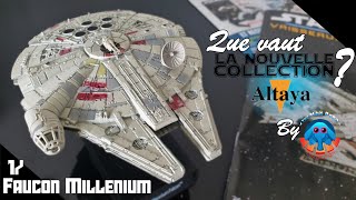 Faucon Millenium die cast que vaut la collection des vaisseaux Star wars Altaya [upl. by Butler]