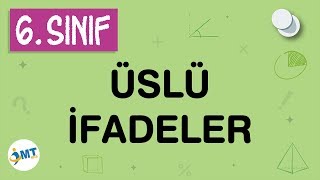 Üslü İfadeler Konu Anlatımı 6 Sınıf Matematik imt hoca [upl. by Olegnaed]