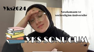 YKS2024 SONUCUM  YKS SIRALAMAM VE YERLEŞTİRME SONUCUM  ELİF TUANA AYNACI [upl. by Nies]