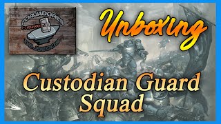 Unboxing de Custodian Guard Squad quotGames Workshopquot [upl. by Corella]