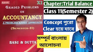 Wbchse Trial Balance from Basu duttaAccountancy Class 11 Semester 2 Trial Balance in bengali [upl. by Zelazny412]