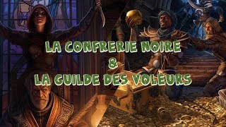 La confrérie noire amp Guilde des voleurs  Guide ULTIME TESO [upl. by Erdnad831]