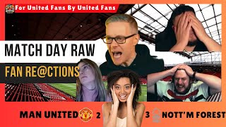 REACTIONS 🤬 😡 Man United 2 3 Nottm Forest  Fan Channels manutd plzsubscribemychannel [upl. by Attehcnoc122]