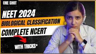 NEET 2024 Biological Classification One Shot  Class11 Biology [upl. by Dewayne]