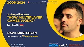 Deep dive into quotHow multiplayer games workquot  Davit Mkrtchyan  GCon 24 [upl. by Flint561]