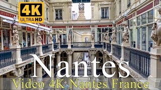 Nantes  France  4K  City of Nantes [upl. by Gibbons]