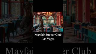 Las Vegas Best Restaurants 2024  Mayfair Supper Club  Free 2024 Las Vegas Travel Guide lasvegas [upl. by Fitting]