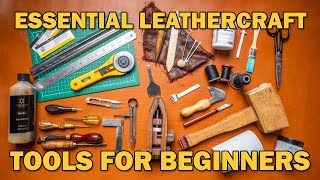 What Tools Do I Need  Leather Craft 101  EP02 Essential Tools for Beginners [upl. by Nnyleahs214]