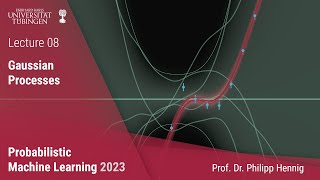 Probabilistic ML  Lecture 8  Gaussian Processes [upl. by Etnoved]