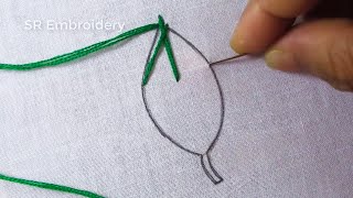 Hand Embroidery Latest Leaf Design Easy Leaf Embroidery Sewing Stitch Tutorial For Beginner [upl. by Meryl]