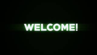 Hello and welcome to my channel  Free 2 use welcome intro 2017  free intros [upl. by Adnohsirk]