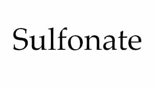 How to Pronounce Sulfonate [upl. by Claudio]