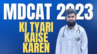 PMDC MDCAT 2023 ki tyari Kaise Start Krne hai Dr Umar Farooq AdmissionWaleUstad [upl. by Shiff170]