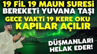 19 Fil 19 Maun Suresi Mucizesi Büyük Değişim Yaşatan 2 Büyük Sure Hemen Başla 24 Saatte Etkili [upl. by Kristian]