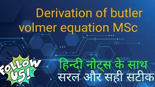 Derivation of butler volmer equation MSc [upl. by Eeslehc177]