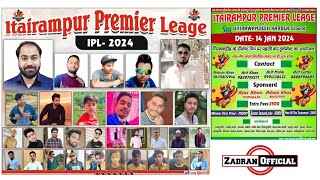 Live • उदघाटन Itairampur Premium Leag cricket 14 Jan 2024 Karbala ground Zadran official [upl. by Ahsito]