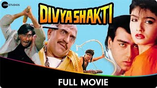 Divya Shakti  Hindi Full Movie  Ajay Devgan Raveena Tandon Aloknath Shakti Kapoor Amrish Puri [upl. by Woehick740]