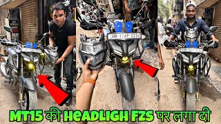 Mt15 की headlight fzs150 per Install  headlight change in Yamaha Fzs150 [upl. by Guria]