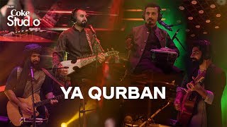 Coke Studio Season 11 Ya Qurban Khumariyaan [upl. by Leela]